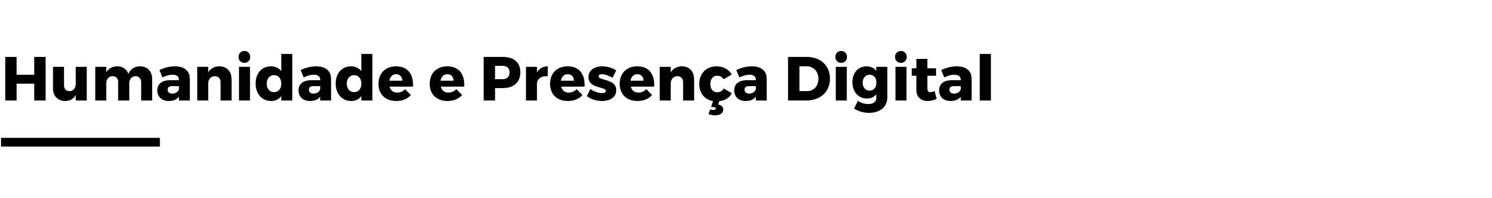 humanidade e presenca digital